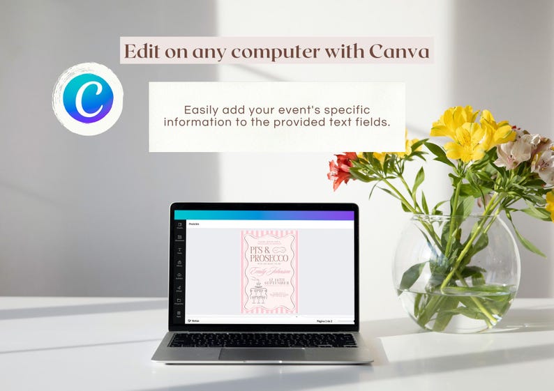 May include: A laptop computer displaying a Canva design template for a "Pints & Prosecco" party invitation. The template features a pink and white striped background with a pink and white illustration of a glass of prosecco and a pint of beer. The text "Edit on any computer with Canva" is displayed above the laptop.
