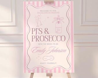 Pjs and Prosecco Bachelorette Welcome Sign Template, Wavy frame Pajama Party Weekend Editable Sign