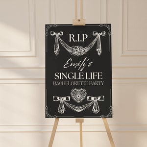 RIP Single Life Bachelorette Welcome Sign Template, Till Death Bachelorette Party Weekend Editable Sign,  Bride or Die Theme