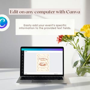 May include: A laptop displaying a Thanksgiving dinner invitation template. The screen shows a beige invitation with text and a graphic. The text reads "Edit on any computer with Canva" and "Easily add your event's specific information to the provided text fields."