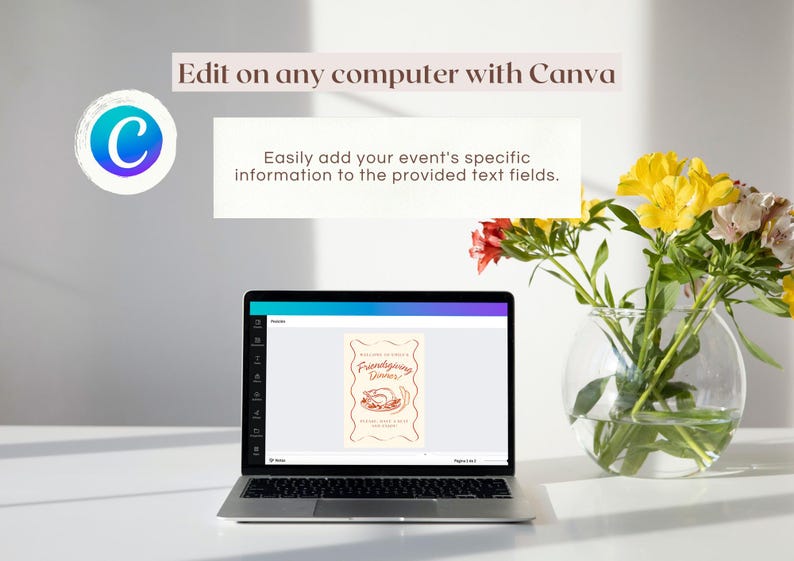 May include: A laptop displaying a Thanksgiving dinner invitation template. The screen shows a beige invitation with text and a graphic. The text reads "Edit on any computer with Canva" and "Easily add your event's specific information to the provided text fields."