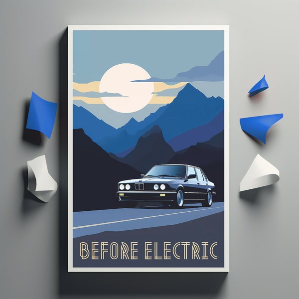 Affiche BMW E28 "Before Electric" - Décoration Vintage BMW Série 5 des Années 80, Cadeau d'Affiche Voiture pour les Passionnés de Voitures