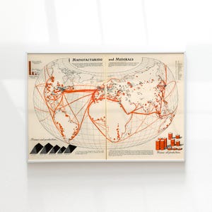 May include: Framed vintage map print titled "Manufacturing and Minerals." The map features a world globe design with red lines and dots indicating trade routes and resource locations. Includes bar graphs for coal and oil production.