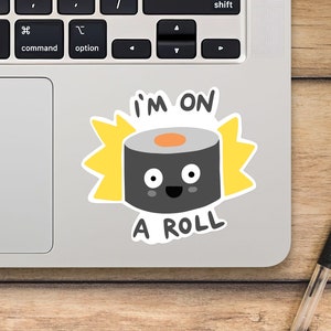 Sticker pour ordinateur portable Je suis sur un rouleau, rouleau de sushi avec flammes, vinyle autocollant Mackbook, autocollant dessin animé - SunflowerStickers