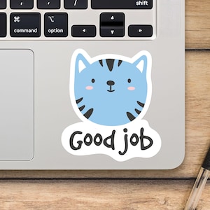 Good Job Laptop Sticker, Cute cat Sticker, Mackbook Vinyl Sticker, Cartoon Sticker - SunfloweerStickers