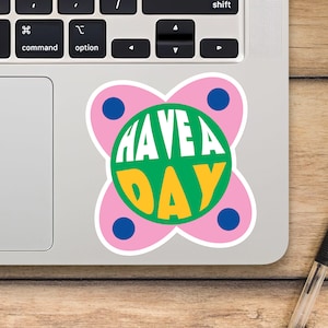 Heb een dag laptopsticker, kleurrijke abstracte bloemsticker, Mackbook vinylsticker, cartoonsticker - SunflowerStickers