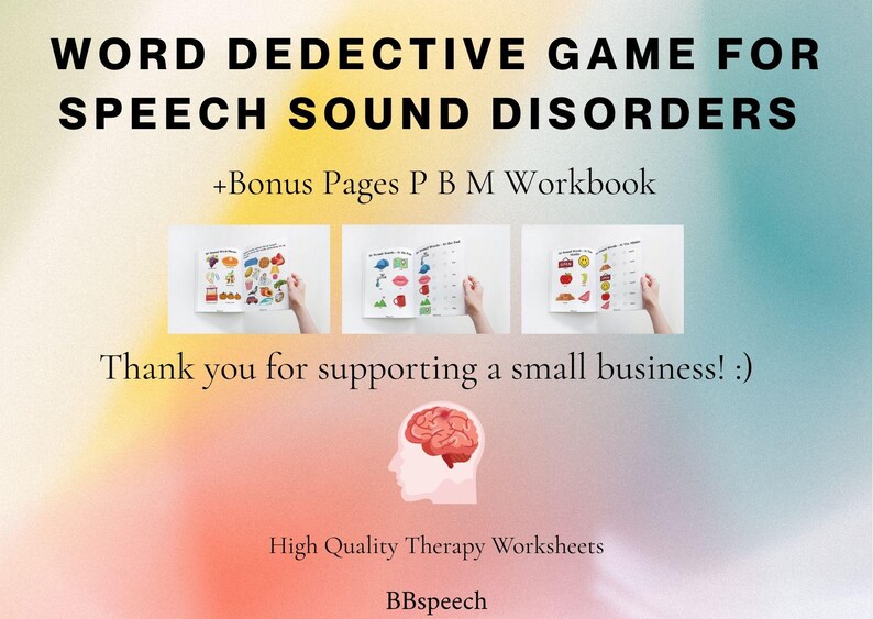 Puede incluir: Un cuaderno de ejercicios Word Detective Game for Speech Sound Disorders con p&aacute;ginas adicionales para P, B y M. El documento incluye tres vistas previas de p&aacute;ginas interiores con ilustraciones coloridas y texto, un icono de cerebro y BBspeech.