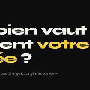 Könnte beinhalten: Schwarzer Hintergrund mit weißem und gelbem Text. Der Text lautet "Combien vaut vraiment votre journée ?" und "OUTIL PROFESSIONNEL". Darunter steht in kleinerem Text: "Calculez votre TJM idéal en 2 minutes. Charges, congés, imprévus - tout est pris en compte."