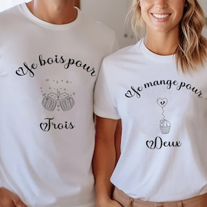 duo couple T-shirt pregnancy announcement I eat for 2 I drink for 3 pregnancy announcement duo to compose man and woman