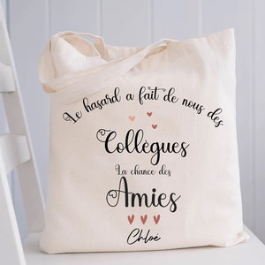 Tote bag personnalisé Collègue de Travail  Le Hasard a fait de nous des Collègues La Chance des Amies Cadeau collègue cadeau départ retraite