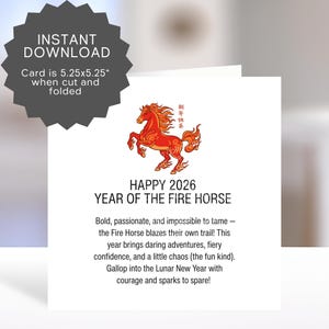 Peut inclure: Carte de vœux blanche avec une illustration de cheval rouge et orange. Le texte "HAPPY 2026 YEAR OF THE FIRE HORSE" est présent. La carte mesure 13.3 x 13.3 cm une fois coupée et pliée. Téléchargement instantané.
