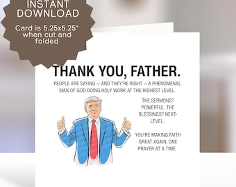 Funny Priest Thank You Printable Card - Trump Catholic Father Appreciation Greeting (JPEG PDF Templates)