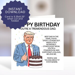 Funny Trump Dad Birthday Printable Card - Political Humor Parody Father Gift (JPEG PDF Templates)