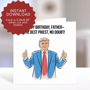 Priester Geburtstagskarte druckbar, lustige katholische Geburtstagskarte für Vater, beste Priester Karte, Donald Trump Geburtstagskarte, christlicher Geburtstag.