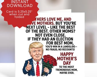 Funny Mother's Day Printable Trump Card: MAGA Mom Humorous Gift Downloadable Greeting Templates PDF JPEG
