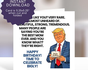 Mom Birthday Humorous Card Printable - Republican Mom MAGA Template - Politics Love Greeting Downloadable