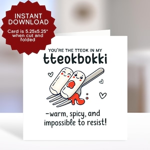 Lustige koreanische Tteokbokki Valentinstagskarte zum ausdrucken - Lustige Food Love Karte für K-Drama koreanisches Essen, koreanische Jubiläumskarte
