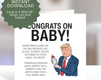 Funny Congrats New Baby Printable Card - Baby Birth Political Humor Trump Parody (PDF, JPEG)
