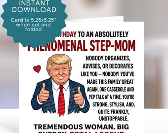 Funny Stepmom Trump Birthday Card Printable – MAGA Stepmother Gift Downloadable -Bonus Mom Greeting PDF JPEG Templates