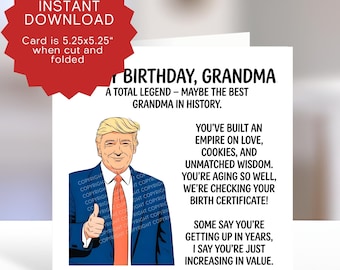 Funny Grandma Birthday Trump Printable Card – Grandmother Humorous Greeting Downloadable Gift - Granny Joke