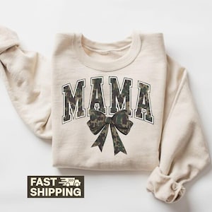 Camo Mama T-Shirt,Sweatshirt, Hunting Season Apparel, Gift For Hunter, Bow Design, Woodland Style, Camouflage Pattern, Mother&#39;s Day Present