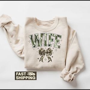 Camo Wife T-Shirt,Sweatshirt, Hunting Season Apparel, Camouflage Wife Shirt, Gift for Hunter&#39;s Wife, Hunting Lover Gift, Cute Camo Bow