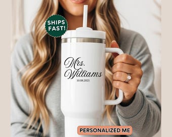 Personalized Mrs Est Tumbler 40 oz Bride Travel Cup Engagement Gift Wedding Gift for Bride to Be, Bridal Shower Gift Fiancée Travel Cup
