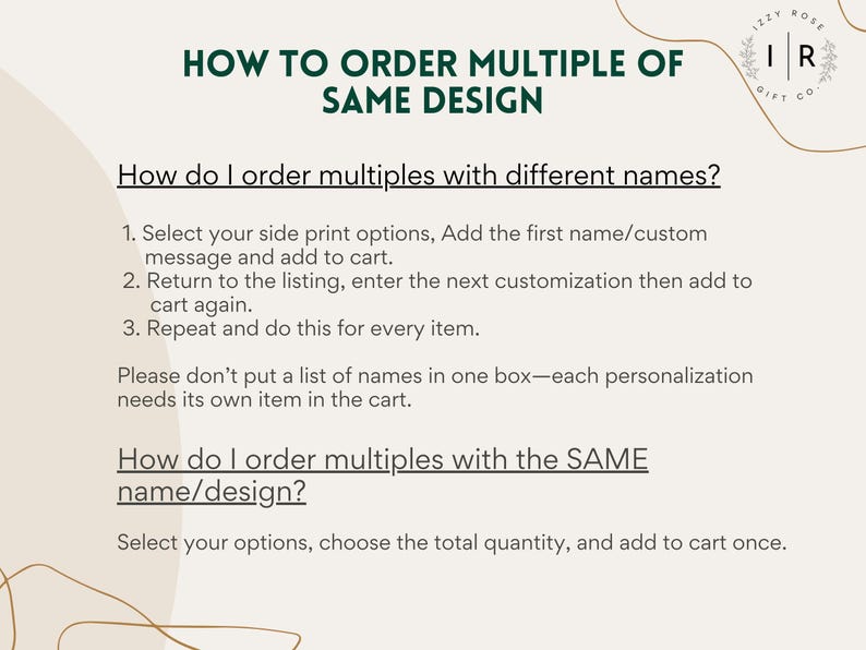 The image is a single, large image with a white background and a brown border. It contains text and instructions for ordering multiple items with the same design.