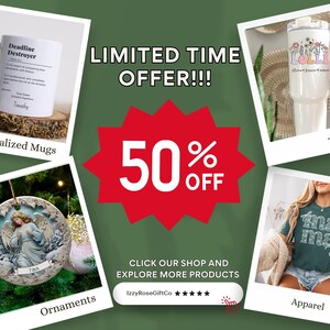 The image is a limited-time offer advertisement featuring a 50% discount on various products, including personalized mugs, tumblers, ornaments, and apparel.