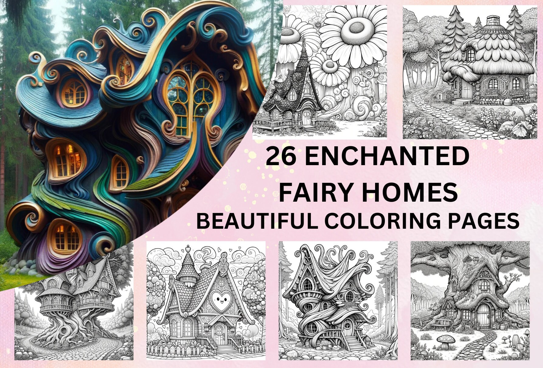26 Enchanted Fairy Home Coloring Pages Adult and Kids Coloring Book