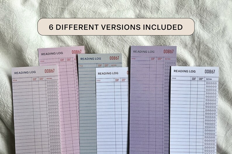 May include: Six different versions of a reading log printable. Each version has a different color and design. The reading log has columns for title, start date, finish date, and rating.