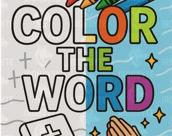 Colorea la Palabra: Páginas inspiradoras para colorear versículos bíblicos para todas las edades. ¡Relájate, reflexiona, regocíjate!