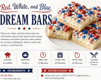 May include: Image of Red, White, and Blue Dream Bars. Buttery dessert bars layered with creamy sweetness, topped with red and blue candies. The recipe includes ingredients and instructions for making the American dessert.
