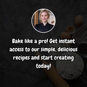 May include: A woman wearing a chef's uniform smiles at the camera. The text reads "Bake like a pro! Get instant access to our simple, delicious recipes and start creating today!"