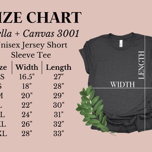 May include: Size chart for a Bella + Canvas 3001 unisex jersey short sleeve tee. The chart shows the width and length measurements in inches for sizes XS to 3XL.