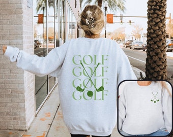 Golf Sweatshirt or Crewneck Golf Lover Gift Women's Oversized Sweatshirt Golf Player Shirt Cute Golf Gift Golf Club Sweatshirt