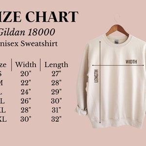 May include: Size chart for a Gildan 18000 unisex sweatshirt. The chart shows the width and length measurements in inches for sizes S, M, L, XL, 2XL, and 3XL.