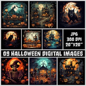 May include: Nine digital images featuring Halloween themes. The images include a haunted house, a spooky forest, a skeleton, a witch, a black cat, a wolf, and pumpkins. The images are in a dark, moody style and are perfect for Halloween decorations or crafts.