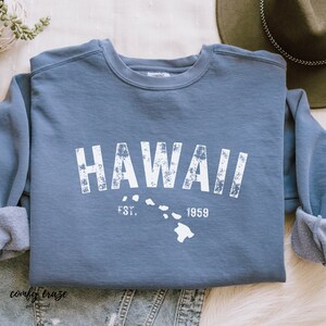 Hawaii Sweatshirt, Hawaii crewneck, Hawaii embroidery, Hawaii sweatshirt, aloha state crew; Gift for Her; Comfort Colors