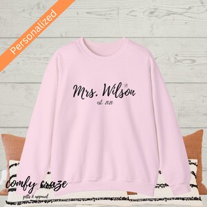 Personalized Mrs Sweatshirt, Bride Customized Sweatshirt, Wifey Sweatshirt, Bride Sweatshirt, Mrs Custom, Future Mrs Last Name Sweatshirt