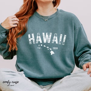 Hawaii Sweatshirt, Hawaii crewneck, Hawaii embroidery, Hawaii sweatshirt, aloha state crew; Gift for Her; Comfort Colors