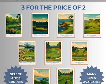 Famous Golf Prints Any 3 for 2, Augusta, Sawgrass, Pebble Beach, St Andrews,  Pinehurst, Kiawah, TPC Scottsdale, Winged Foot, Cypress Point