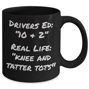 Bad driver joke coffee mug, new driver gift, funny gift for coworker, friend gift, c