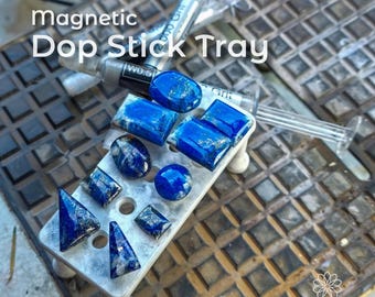 Dop Stick Tray: Magnetic Lapidary Stone Storage