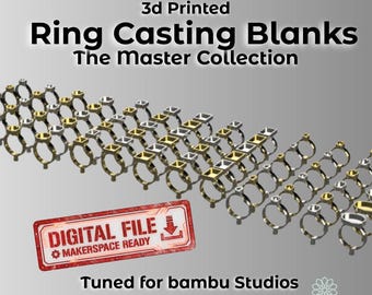 Ring Casting Blanks: The Master Collection - Digital Project Files for Bambu Studios