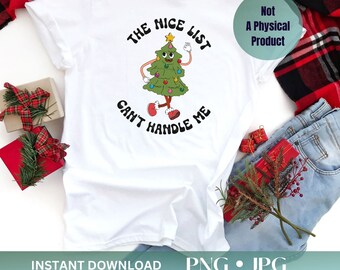 Retro Christmas PNG, The Nice List Can't Handle Me, Retro Christmas Tree