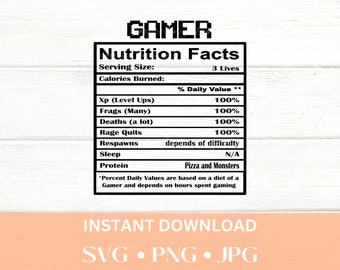 Gamer SVG - Gamer PNG - Nutrition Facts  SVG