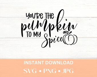 Pumpkin Spice SVG, Pumpkin Spice PNG, Fall SVG, Print On Demand, Cute Sayings Svg, Fall Clip Art