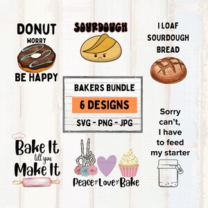 Op de afbeelding: Een verzameling bakgerelateerde ontwerpen. Bevat een donut met de tekst "Donut Worry, Be Happy", een zuurdesem en een brood. Andere ontwerpen zijn een cupcake, deegroller en tekst.