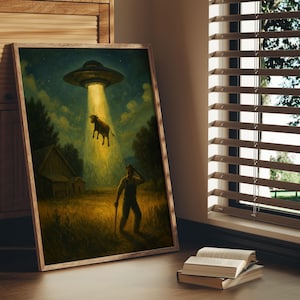 Funny Alien Abduction Print: UFO Cow Art for Farmhouse or Sci-Fi Decor